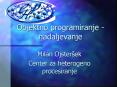 Objektno programiranje - nadaljevanje PowerPoint PPT Presentation