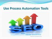 Use Process Automation Tools With Erum Mahfooz