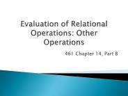 Evaluation of Relational Operations: Other Operations