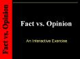 Fact vs. Opinion PowerPoint PPT Presentation