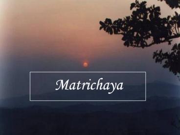 Matrichaya