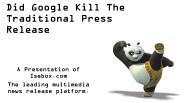 Did Google Kill The Traditional Press Release