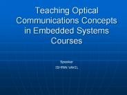 Teaching Optical Communications Concepts in Embedded Systems Courses