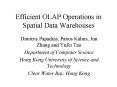 Efficient OLAP Operations in Spatial Data Warehouses PowerPoint PPT Presentation