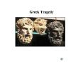 Greek Tragedy PowerPoint PPT Presentation