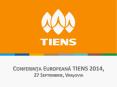 Conferinta Europeana TIENS 2014, 27 Septembrie, Var?ovia PowerPoint PPT Presentation