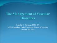 The Management of Vascular Disorders