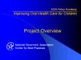 NGA Policy Academy Improving Oral Health Care for Children PowerPoint PPT Presentation
