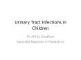 Urinary Tract Infections in Children PowerPoint PPT Presentation
