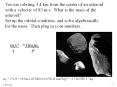 You are orbiting 3.4 km from the center of an asteroid with a velocity of 83 m/s. What is the mass of the asteroid? PowerPoint PPT Presentation