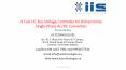 A Fast DC-Bus Voltage Controller for Bidirectional Single-Phase AC/DC Converters || 2015-2016 IEEE Power electronics Projects Training PowerPoint PPT Presentation