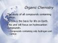 Organic Chemistry PowerPoint PPT Presentation