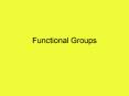 Functional%20Groups PowerPoint PPT Presentation