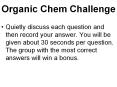 Organic Chem Challenge PowerPoint PPT Presentation