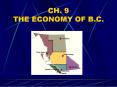 CH. 9 THE ECONOMY OF B.C. PowerPoint PPT Presentation