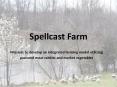 Spellcast Farm PowerPoint PPT Presentation