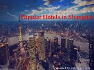 Popular Hotels in Shanghai