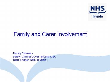 Family and Carer Involvement
