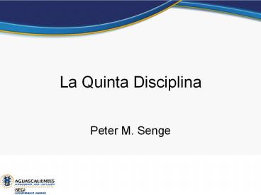 La Quinta Disciplina