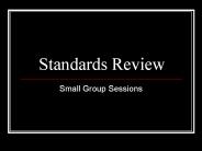 Standards Review