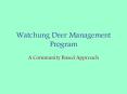 Watchung Deer Management Program PowerPoint PPT Presentation