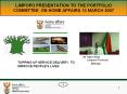 LIMPOPO%20PRESENTATION%20TO%20THE%20PORTFOLIO%20COMMITTEE%20ON%20HOME%20AFFAIRS%2013%20MARCH%202007 PowerPoint PPT Presentation