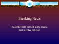 Breaking News PowerPoint PPT Presentation