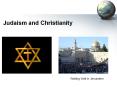 Judaism and Christianity PowerPoint PPT Presentation
