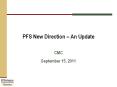 PFS New Direction  PowerPoint PPT Presentation