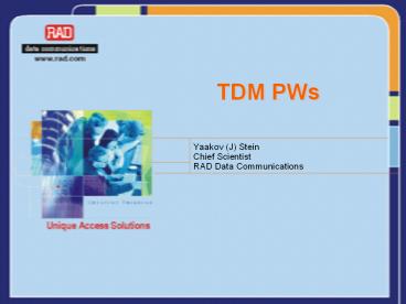 TDM PWs