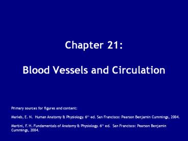 Chapter 21: Blood Vessels and Circulation