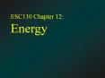 ESC110 Chapter 12: Energy PowerPoint PPT Presentation