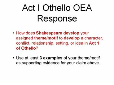Act I Othello OEA Response