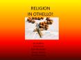RELIGION IN OTHELLO! PowerPoint PPT Presentation