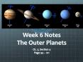 Week 6 Notes The Outer Planets PowerPoint PPT Presentation