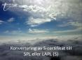 Konvertering av S-certifikat till SPL eller LAPL (S) PowerPoint PPT Presentation