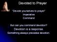 Devoted to Prayer PowerPoint PPT Presentation