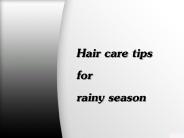 Hair care tips for rainy season