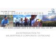 AN INTRODUCTION TO WILDERTRAILS CORPORATE OUTBOUND PowerPoint PPT Presentation