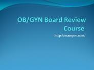 OB/GYN Board Review Course