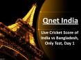 Qnet - Live Cricket Score of India vs Bangladesh, Only Test, Day 1 PowerPoint PPT Presentation