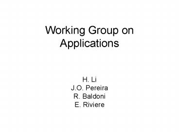 Working Group on Applications