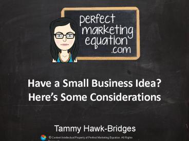 Have a Small Business Idea? Here’s Some Considerations