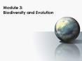 Module 3: Biodiversity and Evolution PowerPoint PPT Presentation