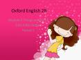Oxford English 2B PowerPoint PPT Presentation