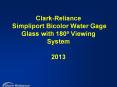 Clark-Reliance  Simpliport Bicolor Water Gage Glass with 180 PowerPoint PPT Presentation