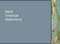 Bank Financial Statements PowerPoint PPT Presentation