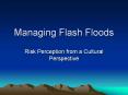 Managing Flash Floods PowerPoint PPT Presentation