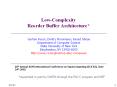 Low-Complexity Reorder Buffer Architecture* PowerPoint PPT Presentation