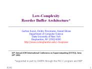 Low-Complexity Reorder Buffer Architecture*